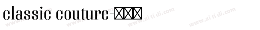 classic couture字体转换